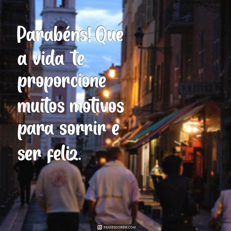 Mensagens de Aniversário Cheias de Carinho para Celebrar Pessoas Especiais 