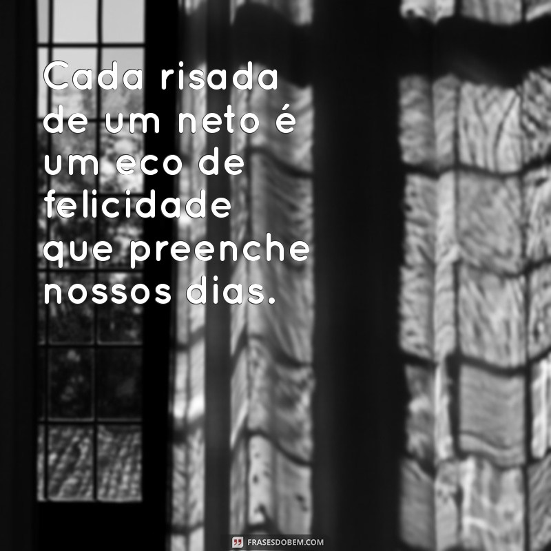 Como Celebrar a Chegada de um Neto: Mensagens e Frases Inspiradoras 