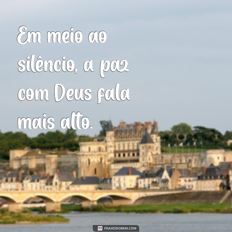 Como Encontrar a Paz com Deus: Dicas e Reflexões Espirituais 