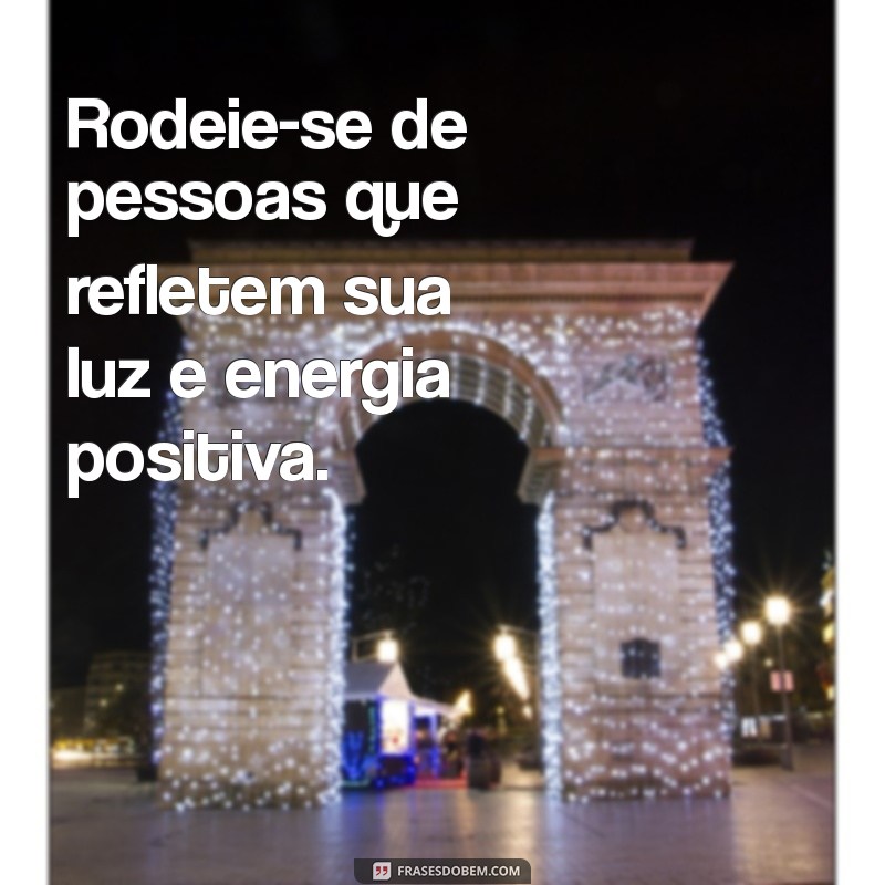 Transforme Seu Dia: 50 Frases Inspiradoras de Boas Energias Positivas 