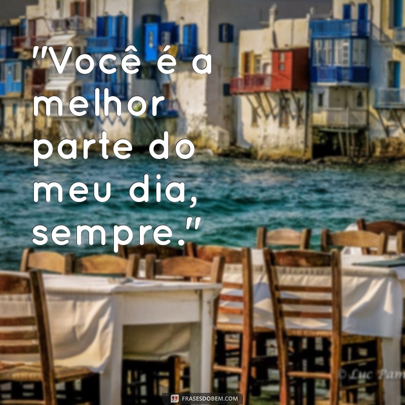 frases para mandar para o namorado 