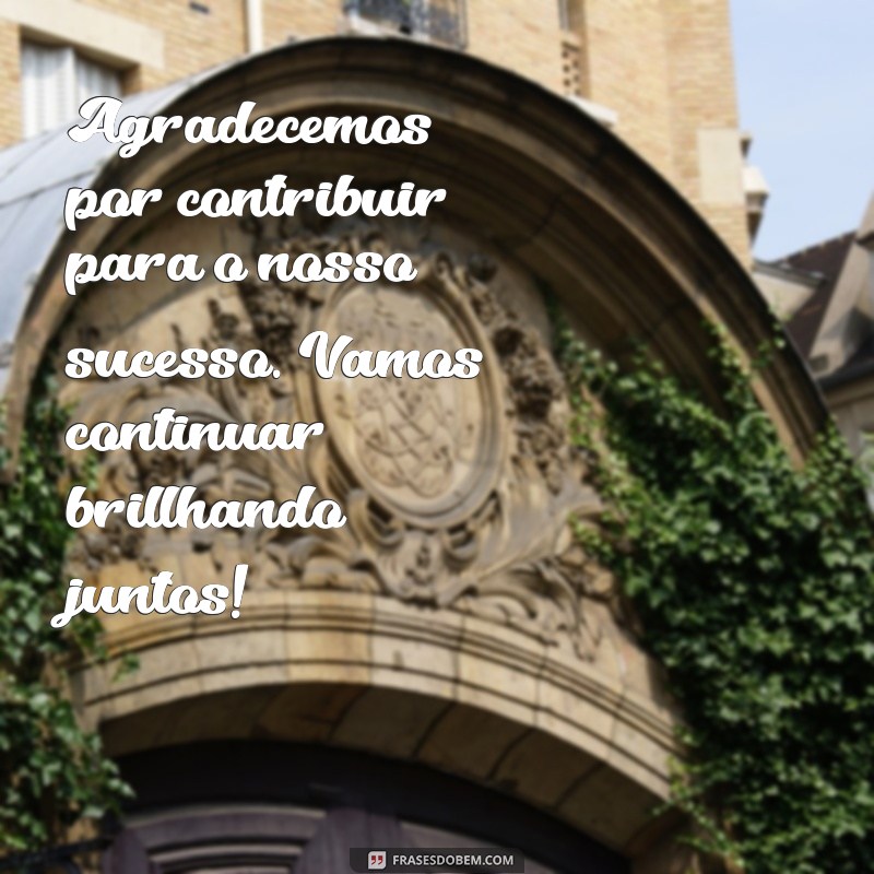 Como Escrever uma Mensagem de Agradecimento por Parcerias: Dicas e Exemplos 