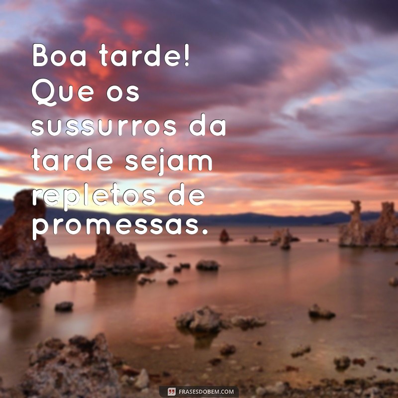 Boa Tarde com Safadeza: Frases Irresistíveis para Apimentar Seu Dia 