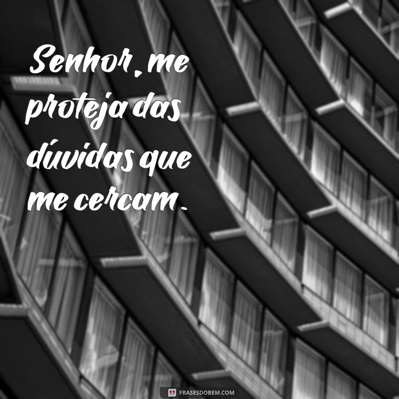 Senhor, Me Proteja: Uma Oração Poderosa para Encontrar Paz e Segurança 