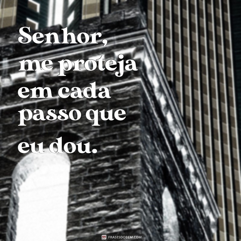 Senhor, Me Proteja: Uma Oração Poderosa para Encontrar Paz e Segurança 