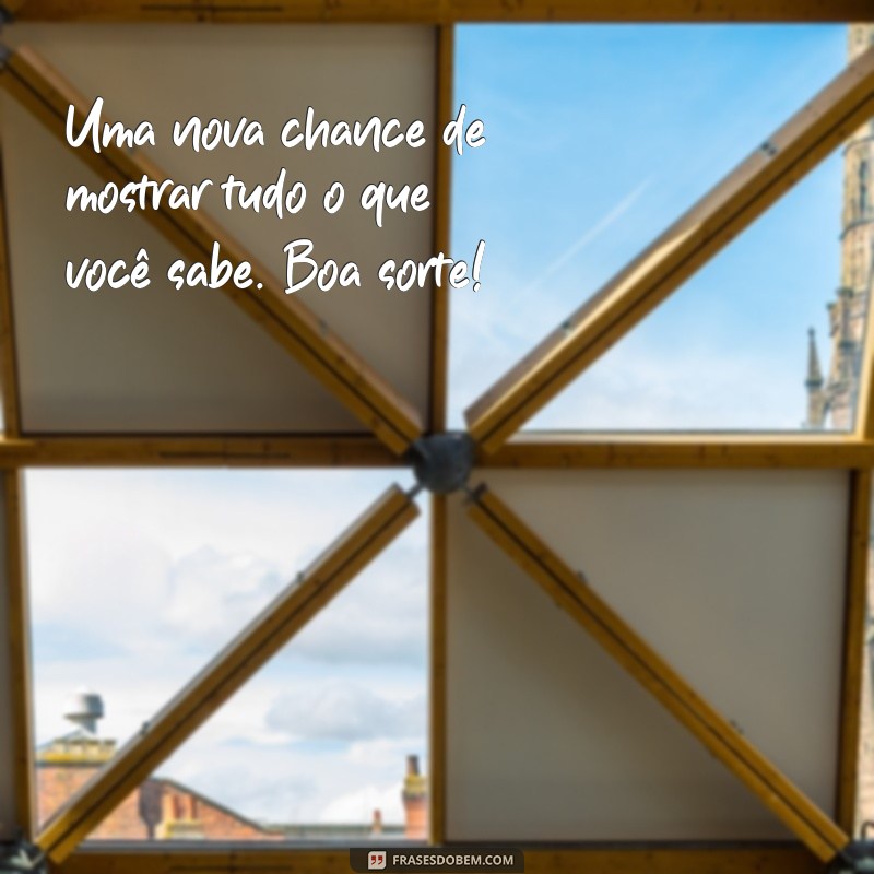 Mensagens Inspiradoras para Desejar Boa Prova: Motive-se e Sucesso! 