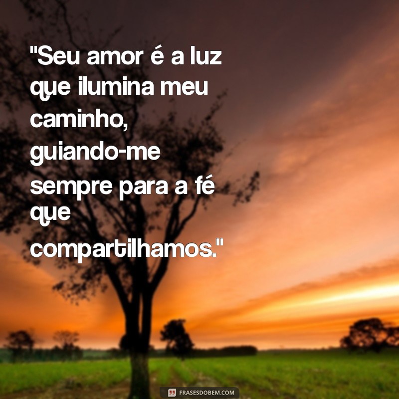 frases de amor para esposa evangelica 