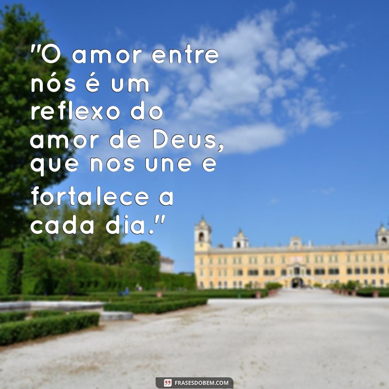 frases de amor casal cristão 