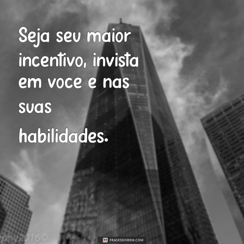 Como Ser Seu Maior Incentivo: Dicas para Motivação Pessoal 