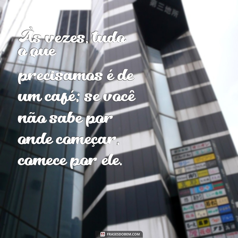 Como o Café Pode Ser o Seu Primeiro Passo para a Criatividade e Produtividade 