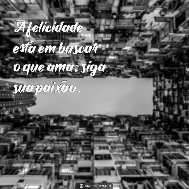 Frases Motivacionais Inspiradoras para Filhos: Fortaleça a Confiança e a Determinação 