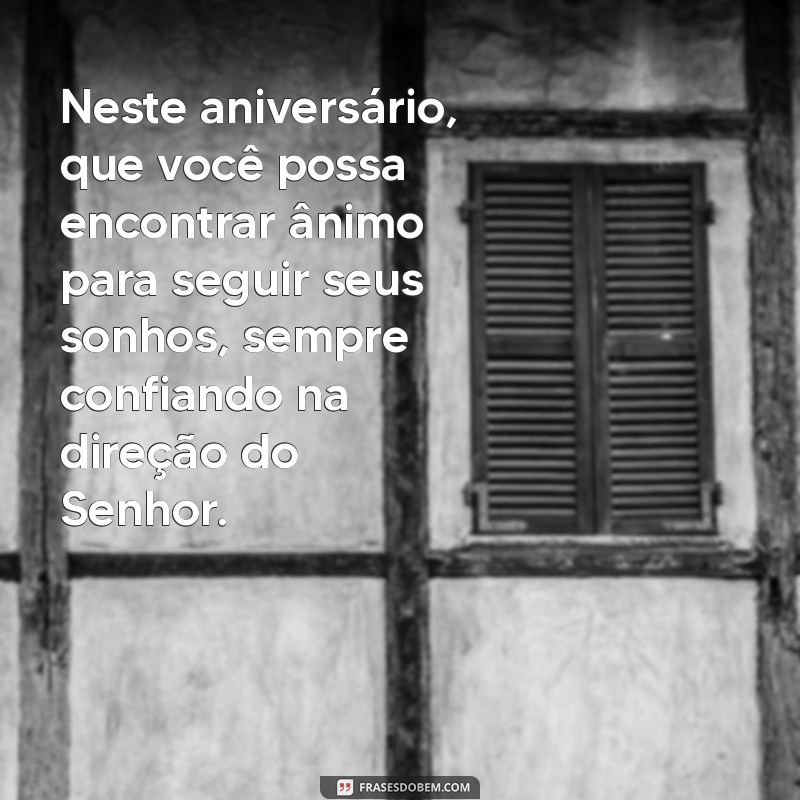 Mensagens de Aniversário: Sabedoria Evangélica para Celebrar a Vida 