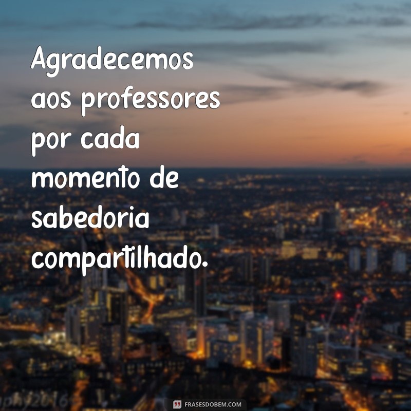 Frases Inspiradoras para Celebrar o Dia dos Professores: Homenagens e Mensagens 