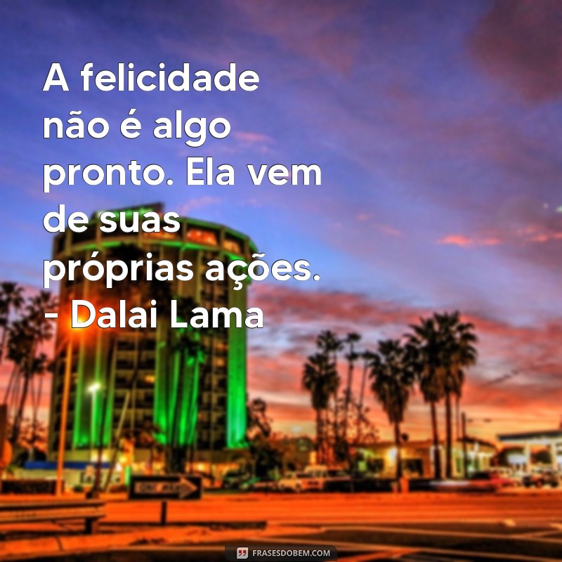 As Frases Mais Marcantes do Mundo: Inspirações que Transformam Vidas 