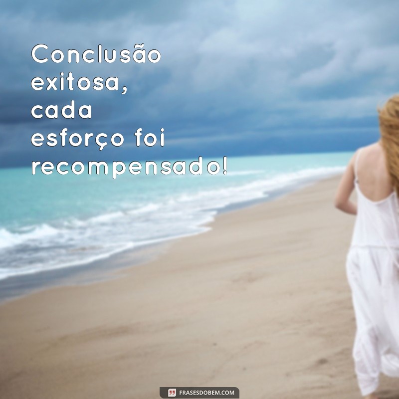 Como Celebrar um Trabalho Concluído com Sucesso: Dicas e Inspirações 