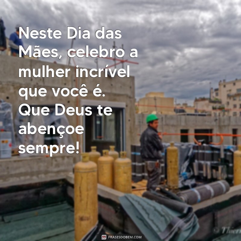 Mensagens Cristãs Inspiradoras para Celebrar o Dia das Mães 