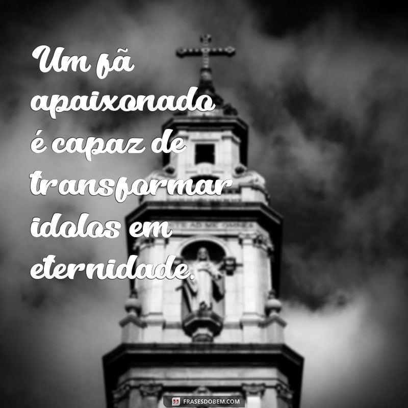 Frases Inspiradoras para Fãs: Celebre sua Paixão com Estilo 