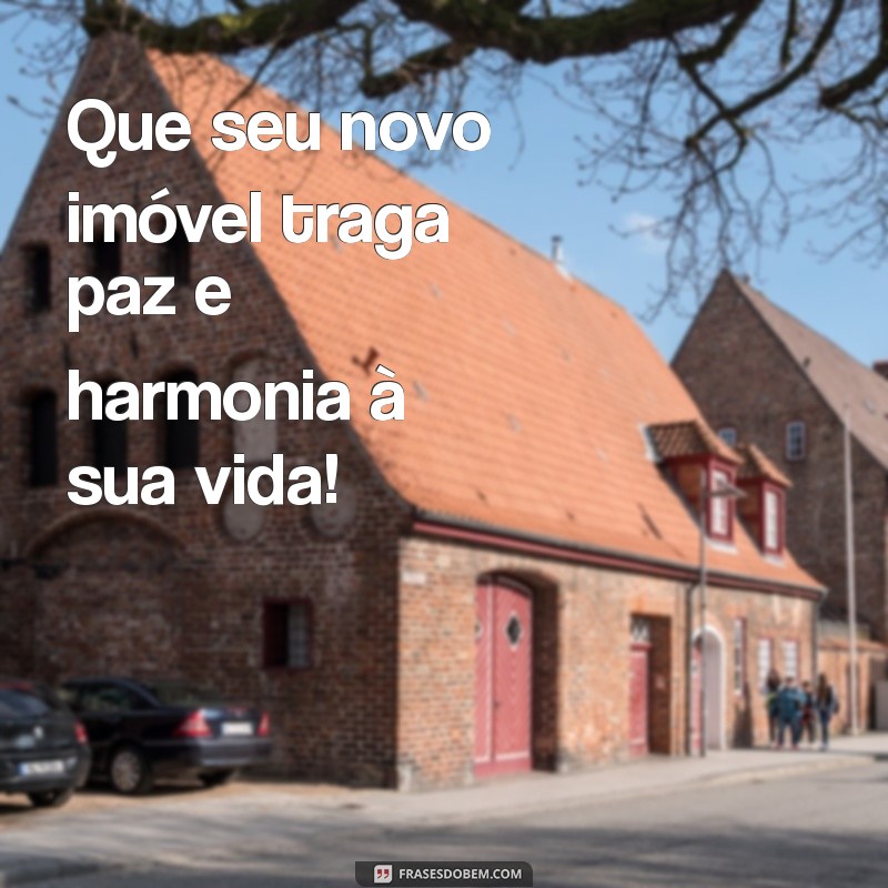 Parabéns pela Compra do Imóvel: Dicas para Celebrar e Aproveitar sua Nova Conquista 