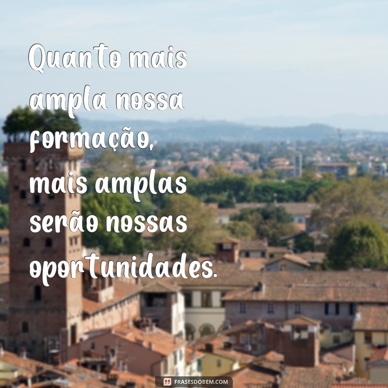 Descubra as melhores frases de formatura para celebrar sua conquista 