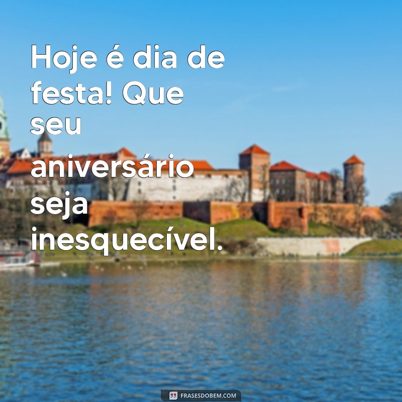 As Melhores Frases para Desejar um Feliz Aniversário: Inspirações para Celebrar 