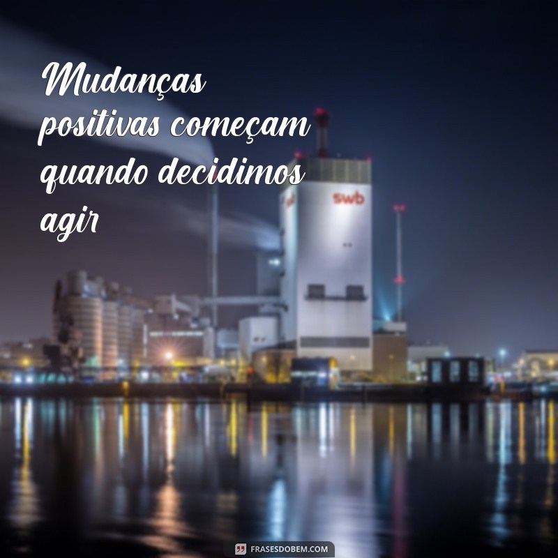 Frases Inspiradoras sobre Progresso: Motive-se a Avançar na Vida 