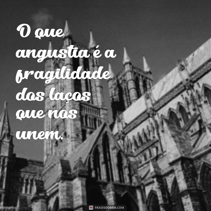 Entendendo a Angústia: Causas, Sintomas e Como Superar 