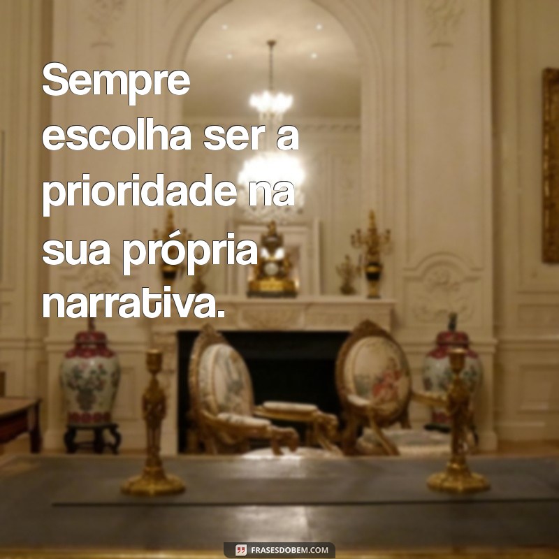 Nunca Aceite Ser Segunda Opção: Valorize-se e Priorize Seu Amor Próprio 