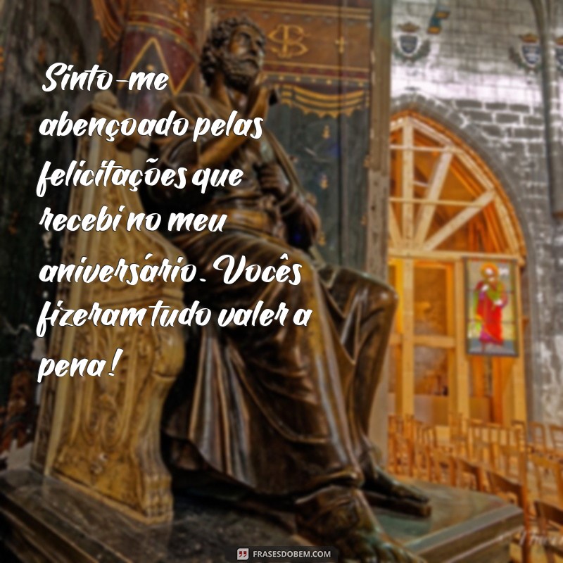 Como Agradecer as Felicitações de Aniversário: Dicas e Exemplos Inspiradores 