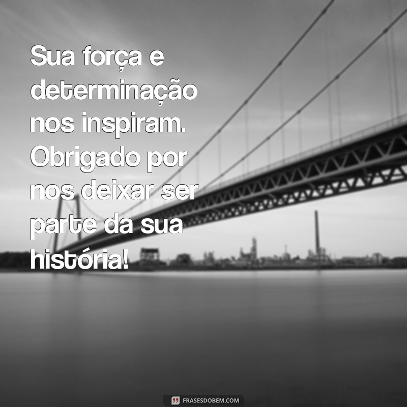 Mensagens de Agradecimento para Pacientes: Como Demonstrar Sua Gratidão de Forma Especial 