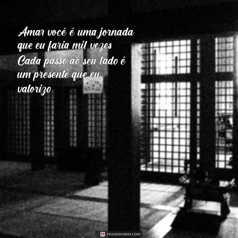 Frases Emocionantes para Fazer Sua Namorada Chorar de Amor 