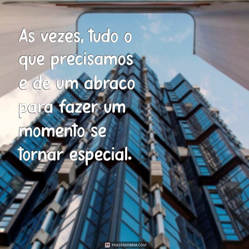 Frases Inspiradoras para Celebrar Momentos Especiais 