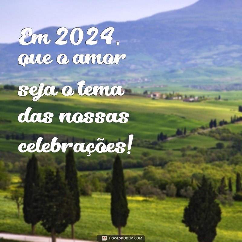 Boas Festas 2024: Mensagens e Frases Inspiradoras para Celebrar com Alegria 