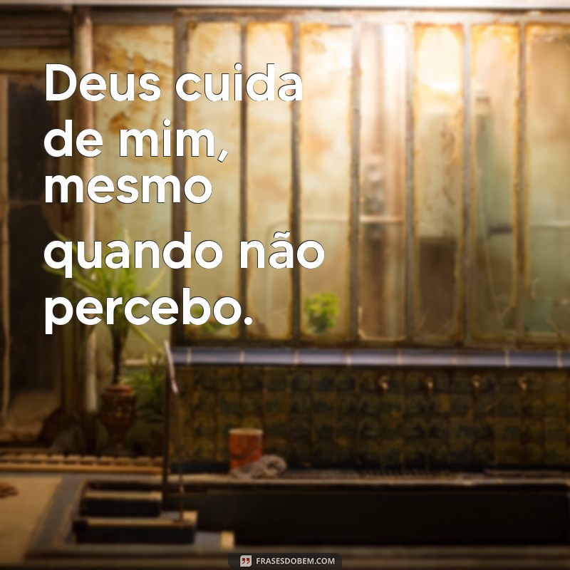 Letra de Deus Cuida de Mim: Reflexões e Mensagens Inspiradoras 