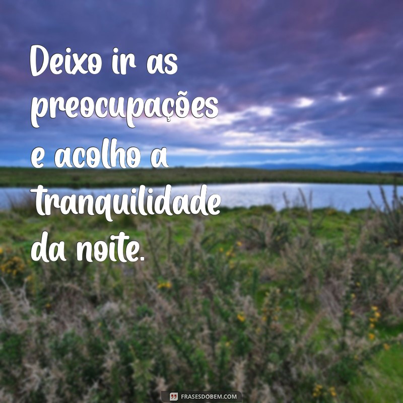 Frases Inspiradoras para sua Oração da Noite: Paz e Reflexão 