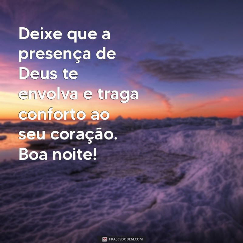 Mensagens de Boa Noite com Deus: Inspire-se e Abençoe suas Noites 