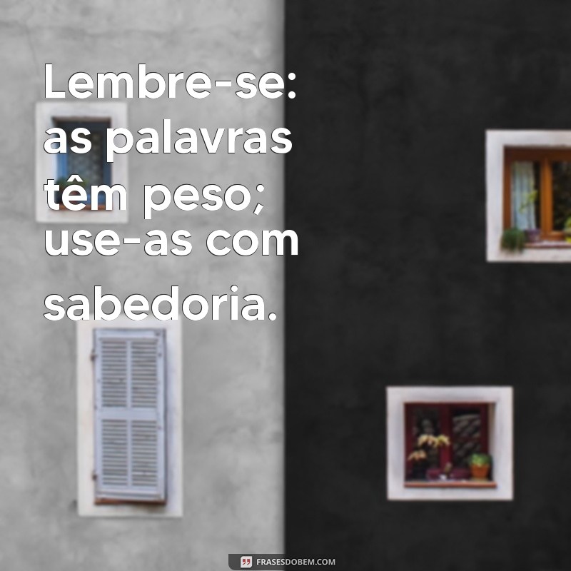 O Poder da Boca: Como Nossas Palavras Podem Criar e Destruir 