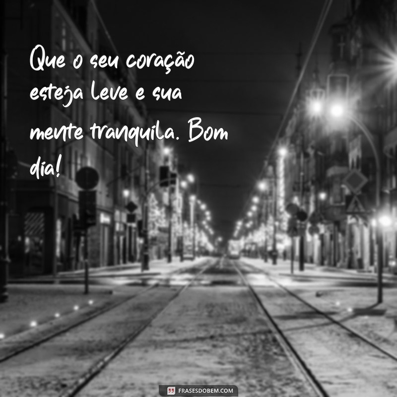 Frases Inspiradoras para Começar o Dia com Positividade 