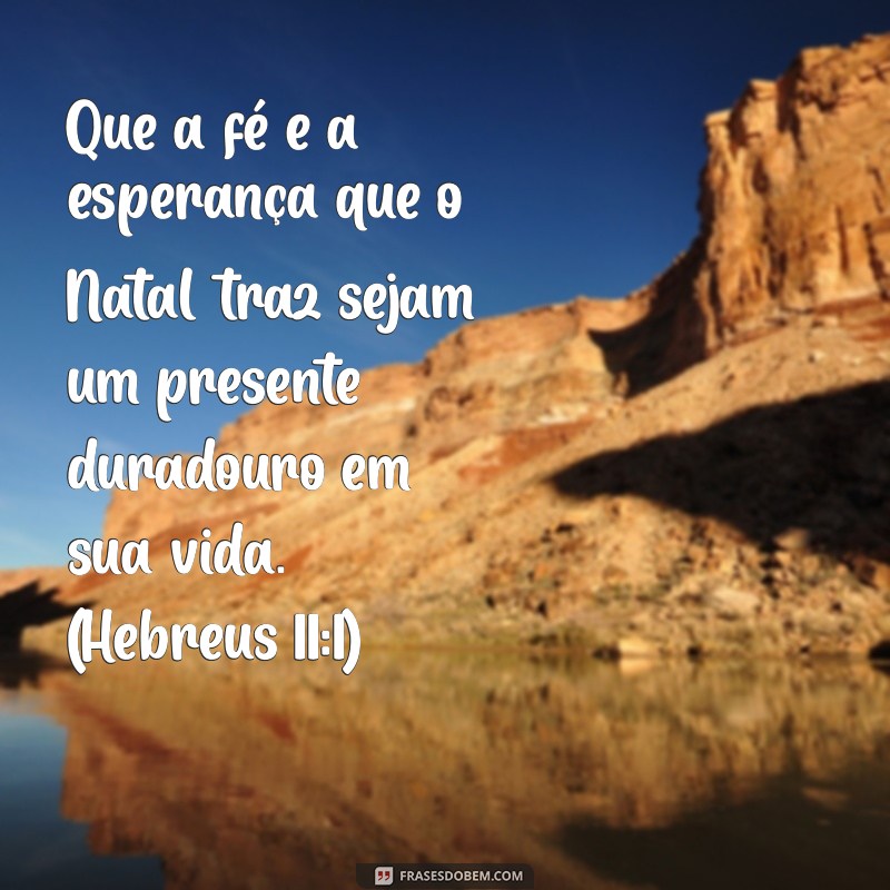 Frases Bíblicas Inspiradoras para um Natal Feliz 