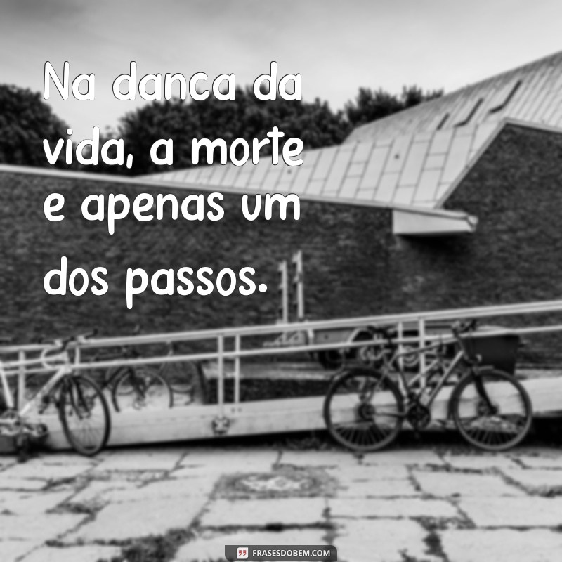 Frases Reflexivas sobre a Morte: Conforto e Sabedoria em Momentos Difíceis 