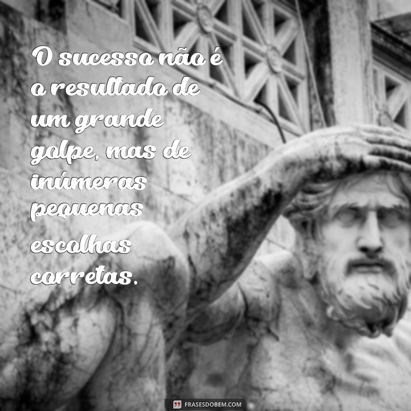 Frases Inspiradoras para Vencedores: Motive-se e Supere Desafios 