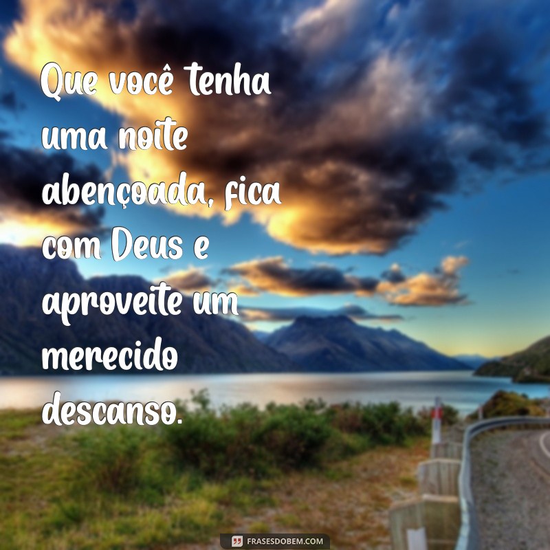 Frases Inspiradoras de Boa Noite: Mensagens de Paz e Descanso 