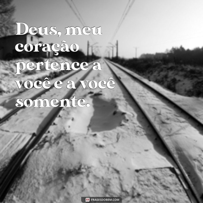 Frases Inspiradoras: O Amor de Deus em Palavras 