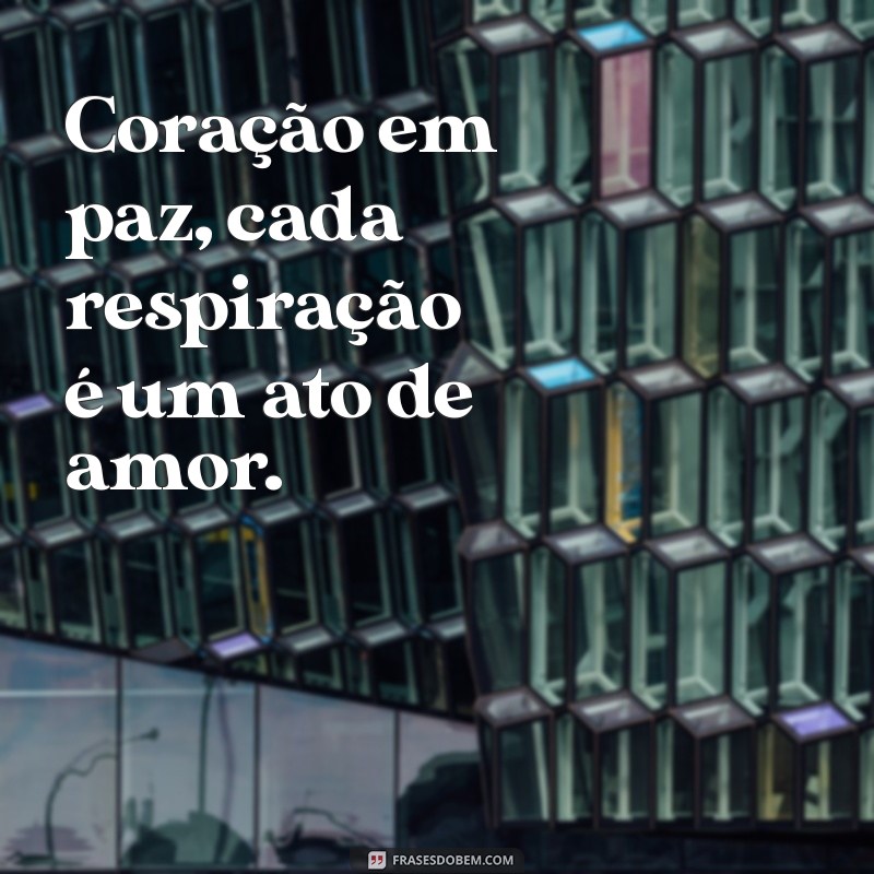 Como Encontrar a Paz Interior: 5 Dicas para um Coração em Paz 