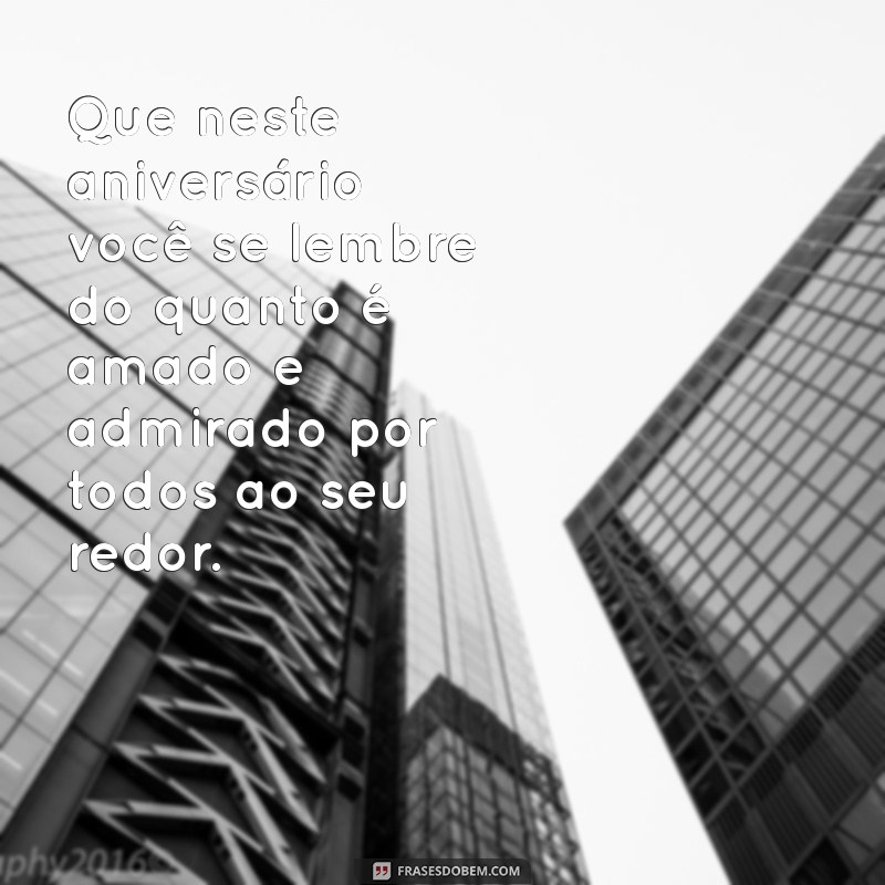 Mensagens Inspiradoras para Desejar um Feliz Aniversário 