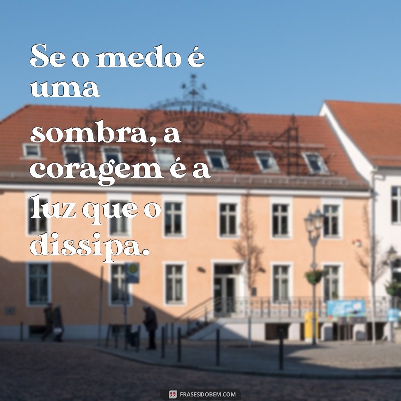 Frases Inspiradoras de Nelson Mandela sobre o Medo e a Coragem 