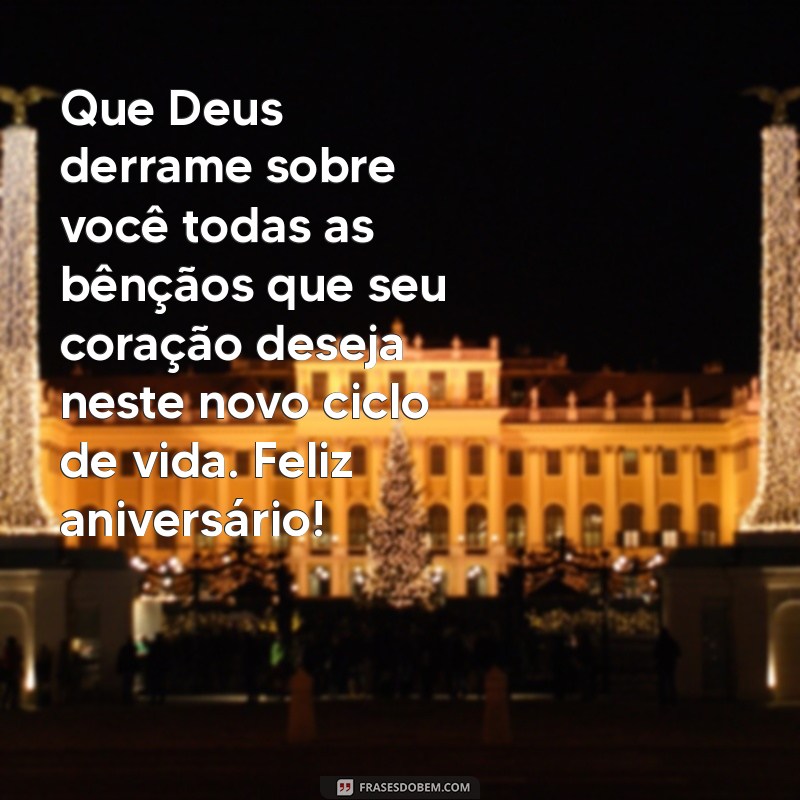 Mensagens de Aniversário Inspiradas em Deus: Celebre com Fé e Gratidão 