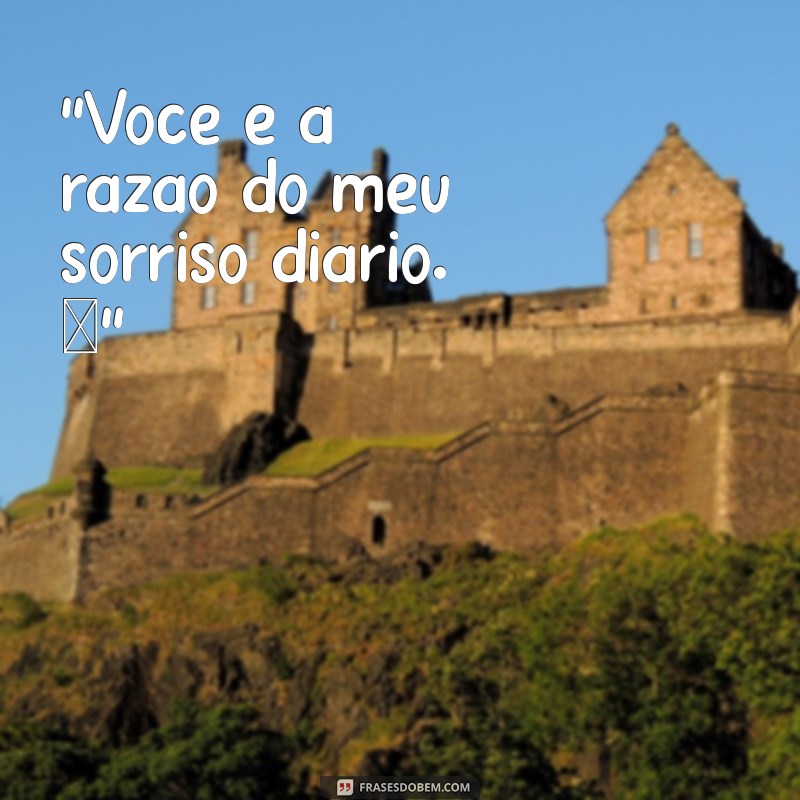 frases para postar com o namorado 