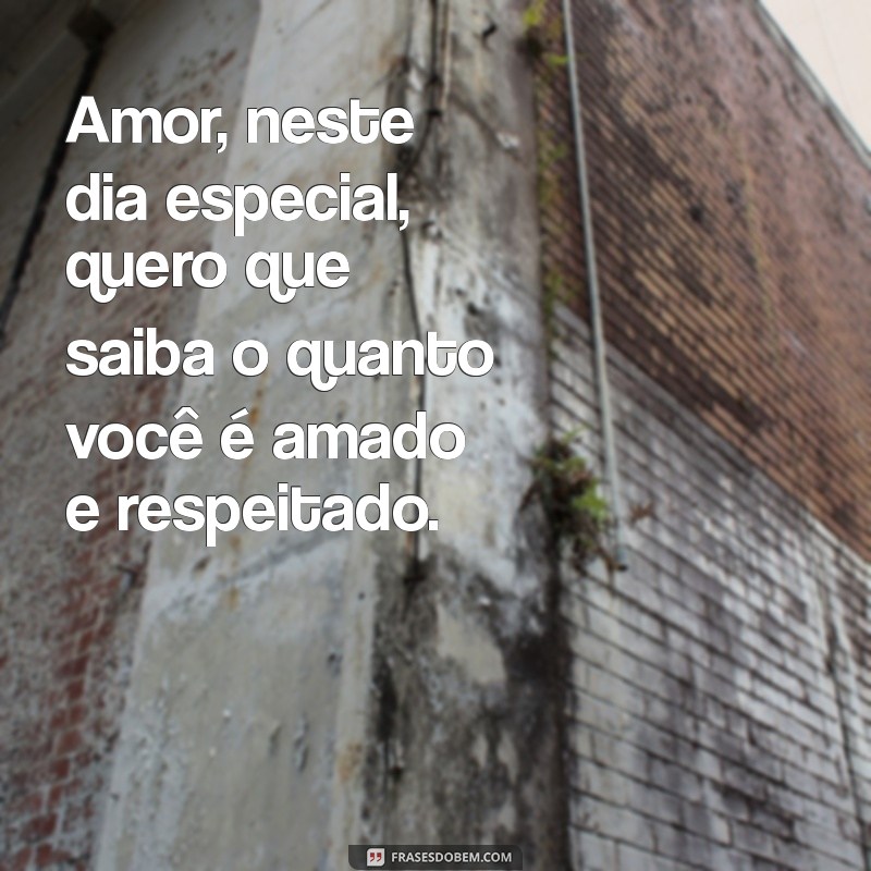 Mensagem Especial para o Dia dos Pais: Declare Seu Amor com Essas Frases 