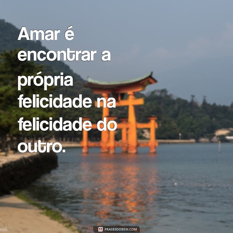 Frases de Amor: Inspire-se com Mensagens Românticas para Todas as Ocasiões 