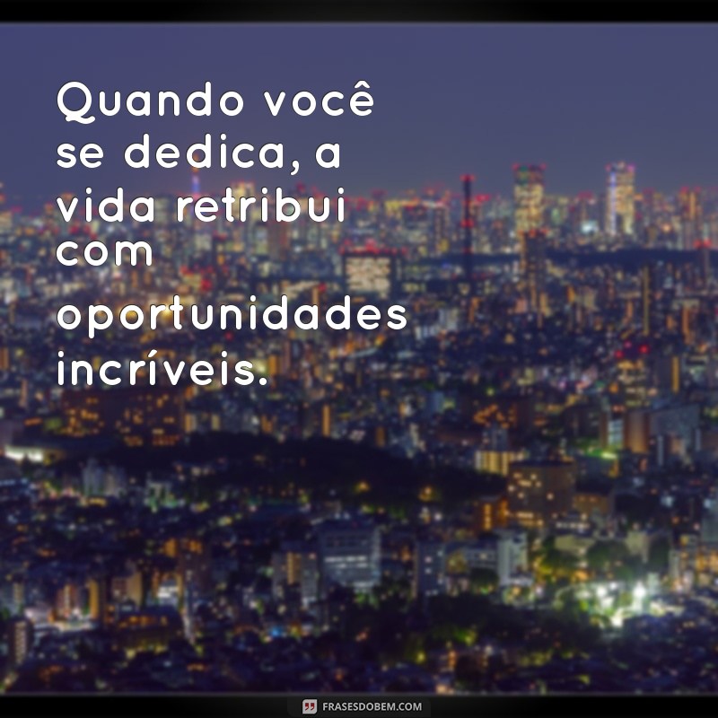 Frases Inspiradoras sobre Esforço e Recompensa para Motivar sua Jornada 